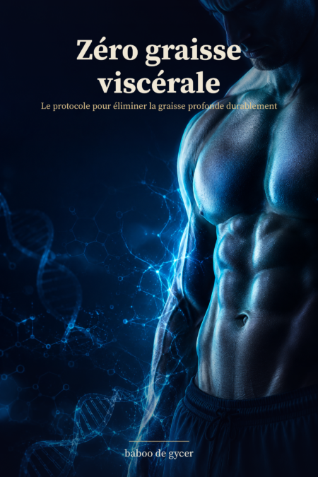 Couverture de l'ebook Zéro graisse viscérale — protocole cardio et graisse profonde