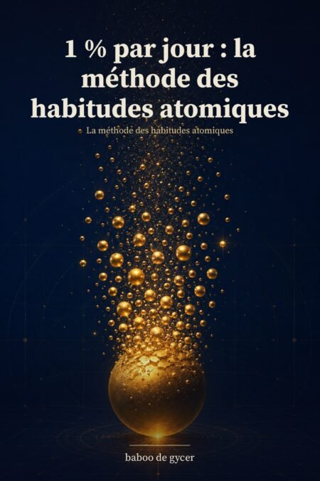 Couverture de l'ebook 1 % par jour — bâtir des habitudes durables (Méthode 1 %)